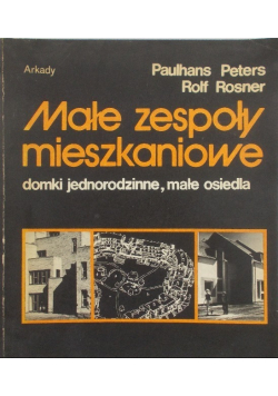 Małe zespoły mieszkaniowe