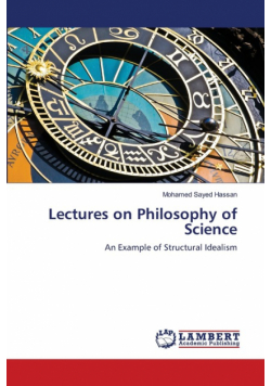 Lectures on Philosophy of Science