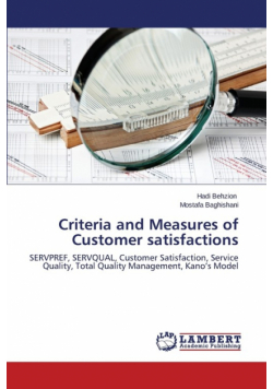 Criteria and Measures of Customer Satisfactions
