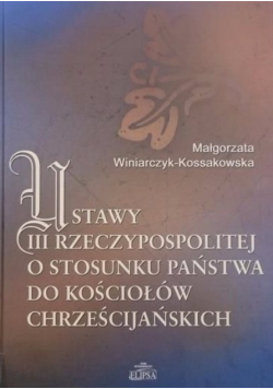 Ustawy III Rzeczypospolitej o stosunuku państwa do kosciołów chrześcijańskich