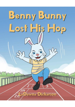 Benny Bunny Lost His Hop