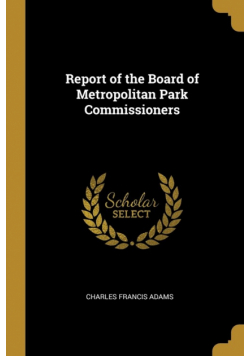 Report of the Board of Metropolitan Park Commissioners