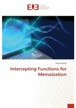 Intercepting Functions for Memoization