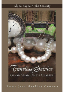 Timeless Service in Gamma SIGMA Omega Chapter