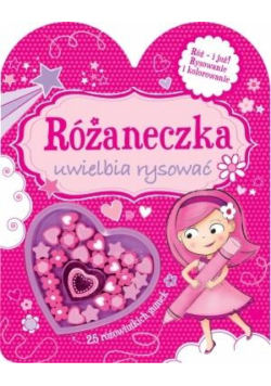 Różaneczka uwielbia rysować