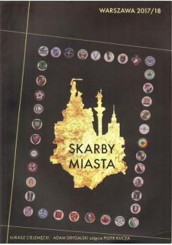 Skarby Miasta Warszawa 2017 / 18