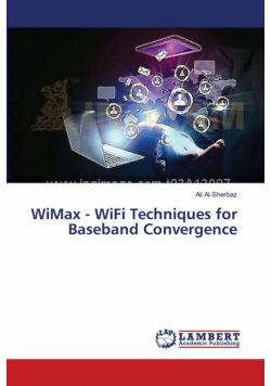 WiMax - WiFi Techniques for Baseband Convergence
