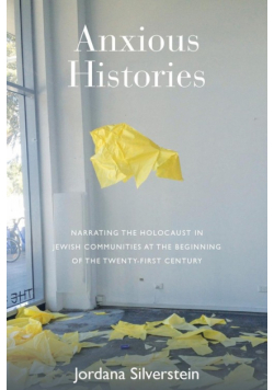 Anxious Histories