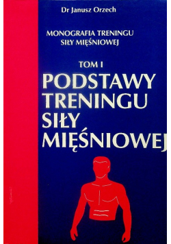 Podstawy Treningu siły mięśniowej
