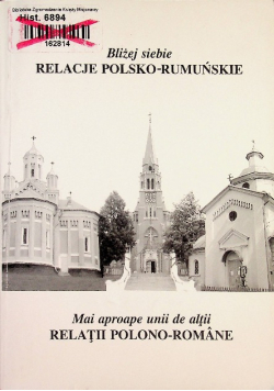 Bliżej siebie relacje polsko  rumuńskie