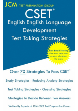 CSET English Language Development - Test Taking Strategies