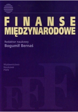 Finanse międzynarodowe Zarys problematyki