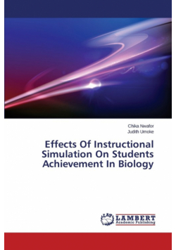 Effects Of Instructional Simulation On Students Achievement In Biology