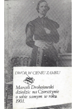 Dwór w cieniu zamku