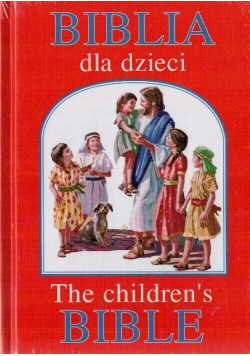 Biblia dla dzieci / The childrens Bible
