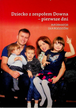 Dziecko z zespołem Downa pierwsze dni