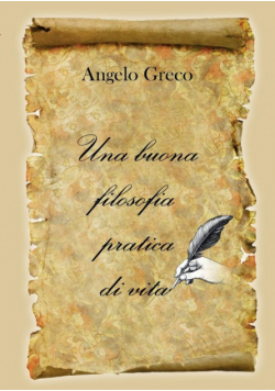 Una buona filosofia pratica di vita