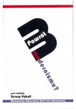 Powrót modernizmu?