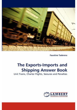 The Exports-Imports and Shipping Answer Book