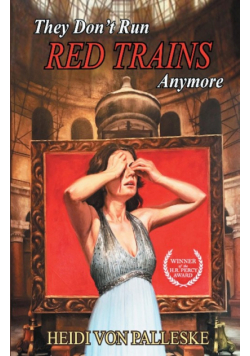 They Don't Run Red Trains Anymore