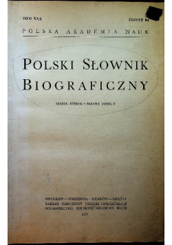 Polski słownik biograficzny Tom XX 4 zeszyty