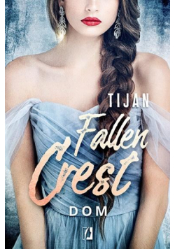 Fallen Crest. Dom