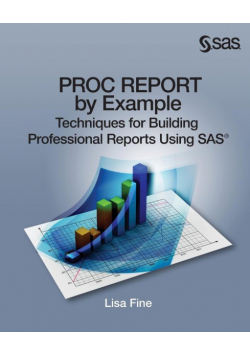 Proc Report by Example