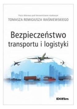 Bezpieczeństwo transportu i logistyki