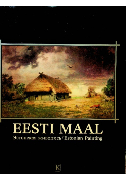Eesti maal estonian painting