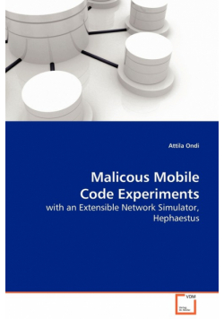 Malicous Mobile Code Experiments