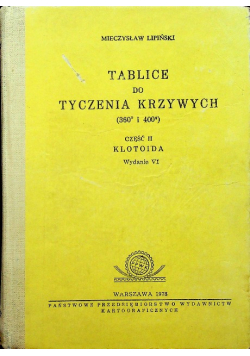 Tablice do tyczenia krzywych część 2 Klotoida
