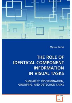 The Role of Identical Component Information in Visual Tasks