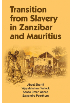 Transition from Slavery in Zanzibar and Mauritius