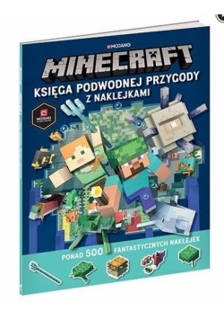 Minecraft. Księga podwodnej przygody z naklejkami