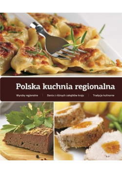 Polska kuchnia regionalna