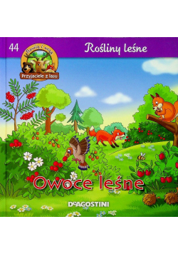 Rośliny leśne Owoce leśne