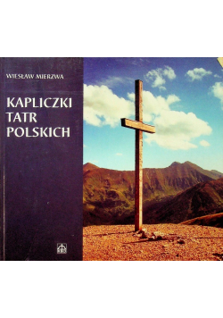 Kapliczki Tatr Polskich