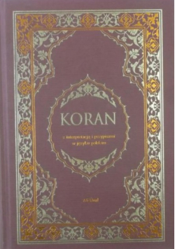 Koran Z interpretacją i przypisami w języku polskim