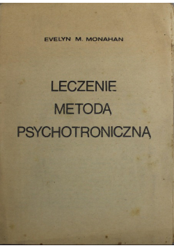 Leczenie metodą psychotroniczną