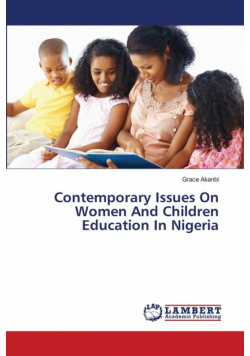 Contemporary Issues On Women And Children Education In Nigeria