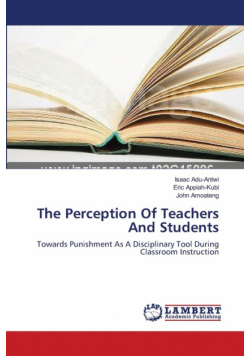 The Perception Of Teachers And Students