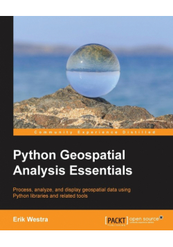 Python Geospatial Analysis Essentials