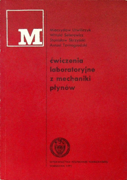 Ćwiczenia laboratoryjne z mechaniki płynów