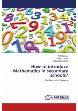How to Introduce Mathematics in Secondary Schools?