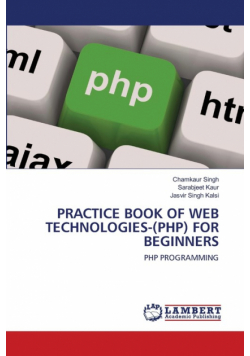 Practice Book Of Web Technologies-(Php) For Beginners