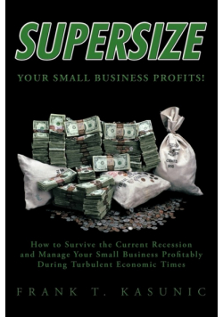 Supersize Your Small Business Profits!