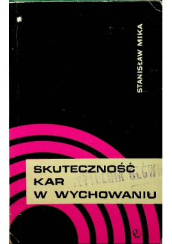 Skuteczność kar w wychowaniu