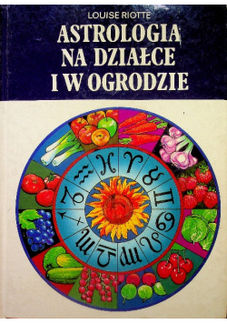 Astrologia na działce i w ogrodzie