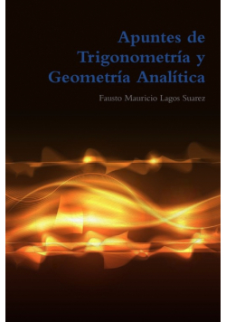 Apuntes de Trigonometría y Geometría Analítica