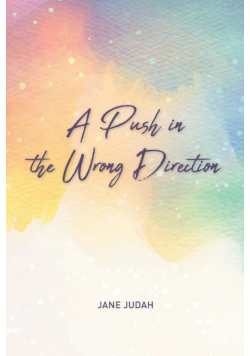 A Push in the Wrong Direction